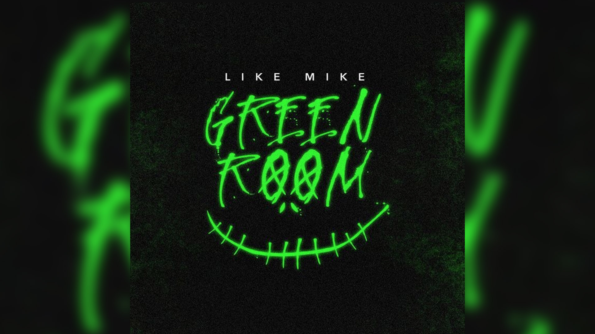 Like Mike - Green Room